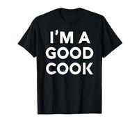 White Lie Im A Good Cook Party Funny Kitchen Chef Sarcástico Camiseta