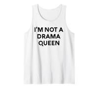 White Lie I'm Not A Drama Queen Comedia Party Mujer sarcástica Camiseta sin Mangas