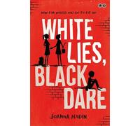 White Lies, Black Dare
