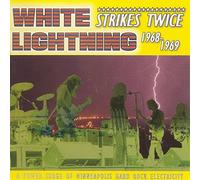 White Lightnings - Strikes Twice 1968-1969