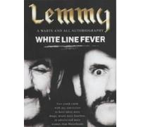 White Line Fever