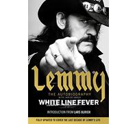 White Line Fever: The Autobiography