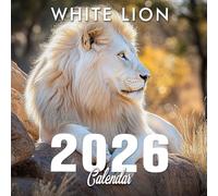 White Lion 2026 Calendar: Rare and Majestic Big Cats of the Wild