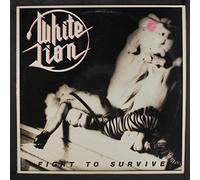 White Lion - Fight To Survive