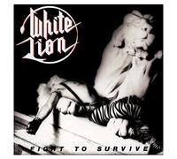 White Lion - Fight To Survive