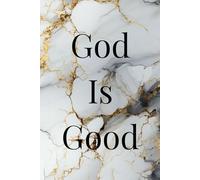 White Marble & Gold Luxe Journal - God Is Good