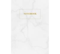 WHITE MARBLE NOTEBOOK: WHITE MARBLE NOTEBOOK: Elegant White Marble Notebook With Gold Lettering, Marble and Gold Journal For Teens, 200 Page 7x10 Notebook