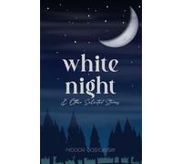White Night And Other Selected Stories (Edition1st)