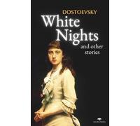 White Nights and other stories