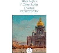 White Nights & Other Stories