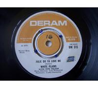 White Plains - White Plains - Julie Do Ya Love Me / I Need Your Everlasting Love - 7" Single 1970 - Deram DM 315 - UK Press
