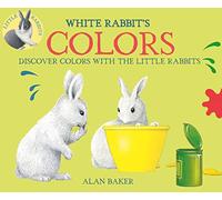 White Rabbit's Color Book (Little Rabbit Books)