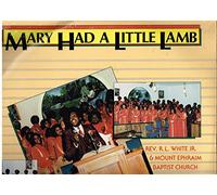 White, Rev R.L. - Mary Had a Little Lamb [Vinilo]