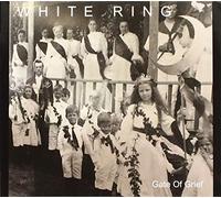 White Ring - Gate Of Grief