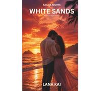 White Sands: A Kailua Nights Novel