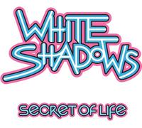 White Shadows - Secret Of Life