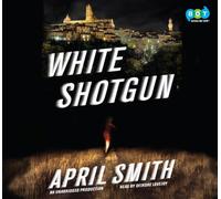 White Shotgun: An FBI Special Agent Ana Grey Novel
