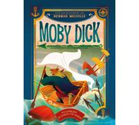 White Star Kids Domeni Moby Dick: Illustrierte Kinderbuchklassiker; (Tapa dura)