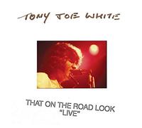 White, Tony Joe - That On The Road Look "Live" (Limited 2-LP White Vinyl Edition) [Vinilo]