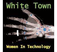 White Town - Women In Technology (LP Turquoise Coloured Vinyl) [Vinilo]