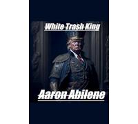 White Trash King