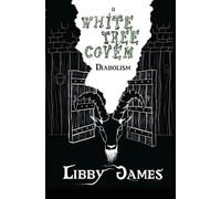 White Tree Coven: Diabolism