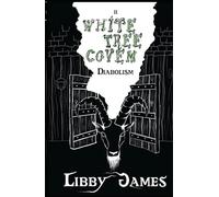 White Tree Coven: Diabolism