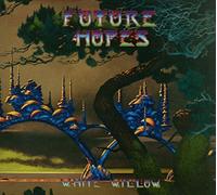 White Willow – Future Hopes – CD (Importación USA) – Alive AG
