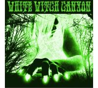 White Witch Canyon - White Witch Canyon: Beneath The Desert Floor Chapter 3 [Vinilo]