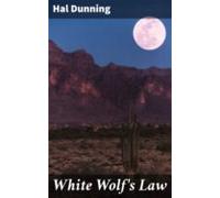White Wolfs Law (ebook)