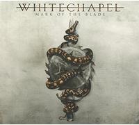 Whitechapel - Mark Of The Blade