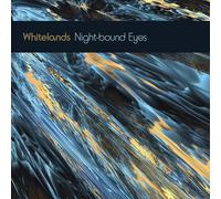 Whitelands - Night-bound Eyes Are Blind To The Day (Blue Vinyl) [VINYL] [Vinilo]