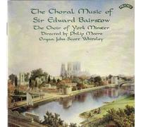 The Choir of York Minster - The Choral Music of Sir Edward Bairstow