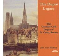 Whiteley, John Scott - The Dupre Legacy: St.Ouen Rouen
