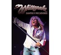 Whitesnake. Santos Y Pecadores (MUSICA)