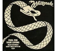 WHITESNAKE - WHITESNAKE fool for loving you, 7 inch single, BP 352