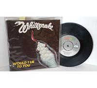 WHITESNAKE - WHITESNAKE would I lie to you, 7 inch single, BP 399
