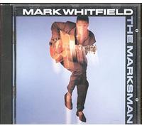 Mark Whitfield - The Marksman