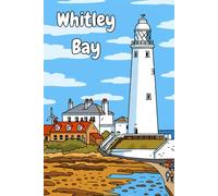 WHITLEY BAY ST MARYS LIGHTHOUSE 100 Page Notebook North East England Coastal Beauty Newcastle Tyne and Wear
