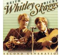 Whitley,Keith & Ricky Skaggs - Second Generation Bluegrass