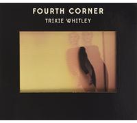 Whitley, Trixie - Fourth Corner -Deluxe-