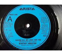 WHITNEY HOUSTION Saving All My Love For You 7" Vinyl [Vinyl] Whitney Houston