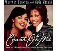 Whitney Houston And Cece Winans - Count On Me