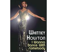 Whitney Houston - I Wanna Dance With Somebody [DVD]