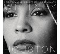 Whitney Houston I Wish You Love: More from 'The Bodyguard (CD) (Importación USA)