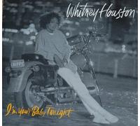 WHITNEY HOUSTON - Im Your Baby Tonight