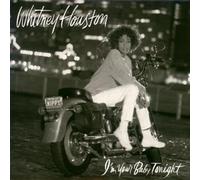 Whitney Houston - I'm Your Baby Tonight