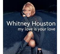 Whitney Houston - My Love Is Your Love [Vinilo]