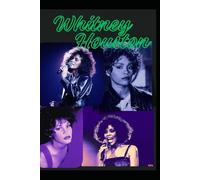 Whitney Houston Notebook: 200+ Pages / Quality Lined Paper / Journal, Notes or Diary / 6 X 9" / Glossy Whitney Cover