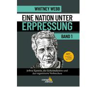 Whitney Webb Si Eine Nation unter Erpressung - Blackmail: Jeffrey Ep (Tapa dura)